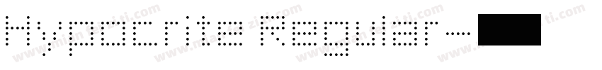 Hypocrite Regular字体转换